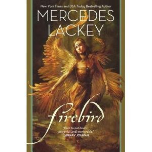 Firebird -- Mercedes Lackey